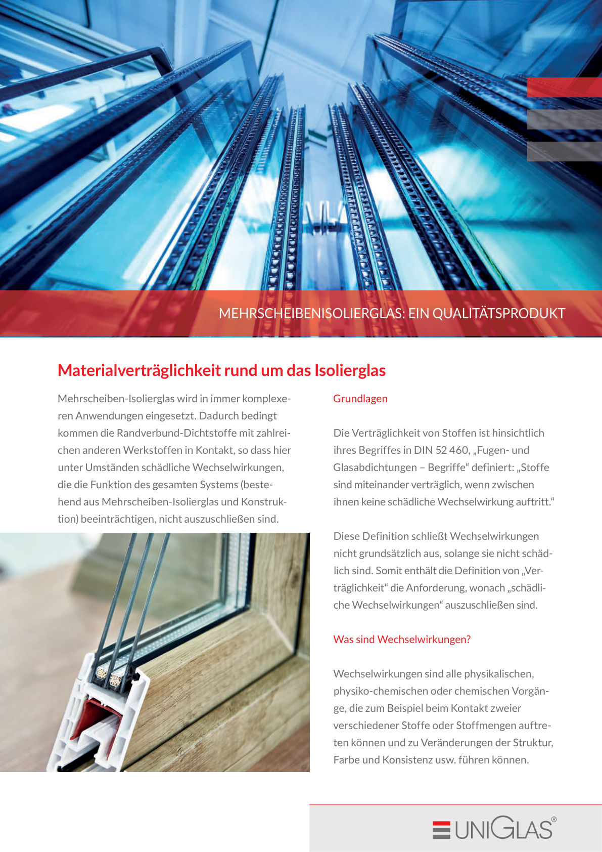 UNIGLAS® | INFORM - Materialverträglichkeit rund um das Isolierglas (gekürzt)